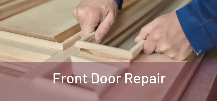  Front Door Repair 